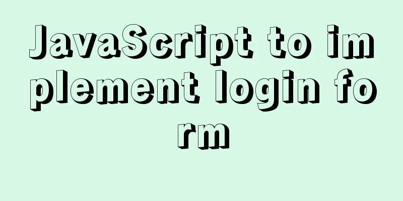 JavaScript to implement login form