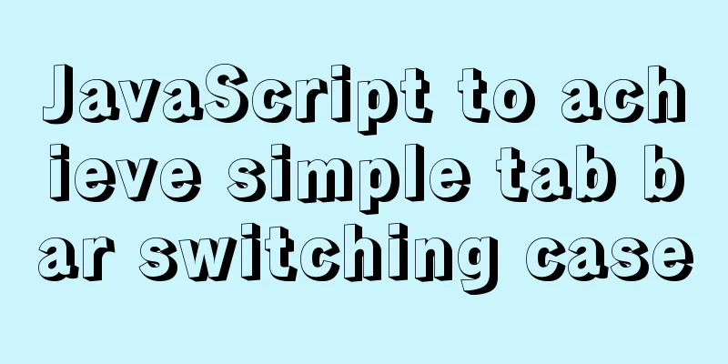 JavaScript to achieve simple tab bar switching case
