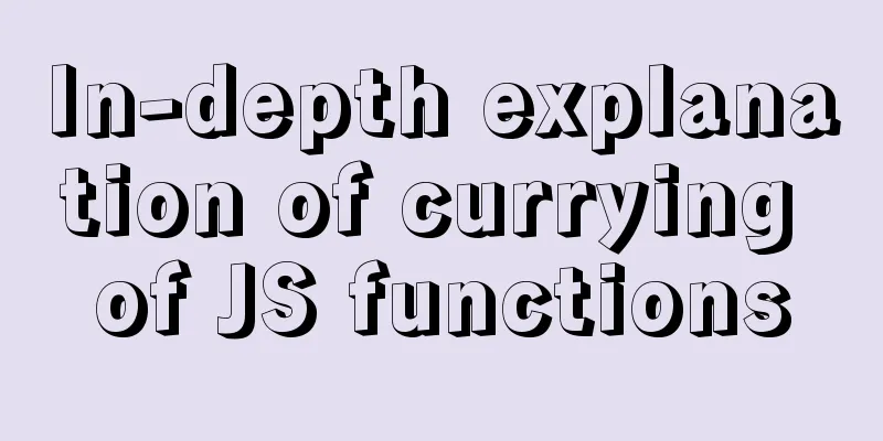 In-depth explanation of currying of JS functions
