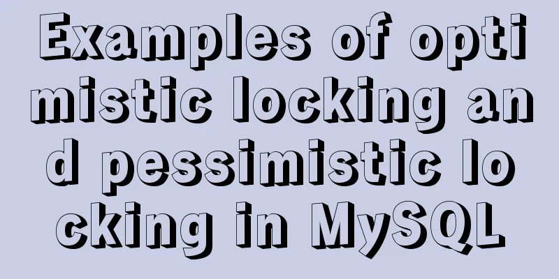 Examples of optimistic locking and pessimistic locking in MySQL