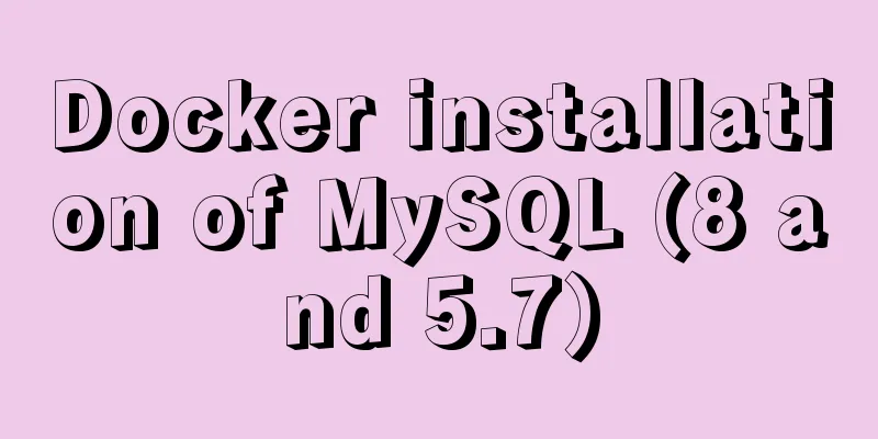 Docker installation of MySQL (8 and 5.7)