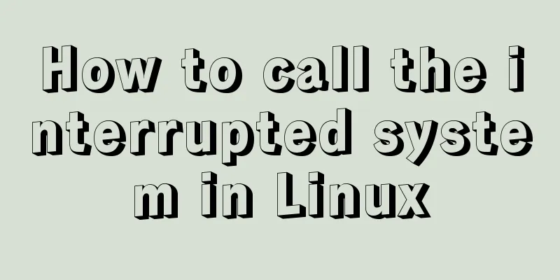 How to call the interrupted system in Linux