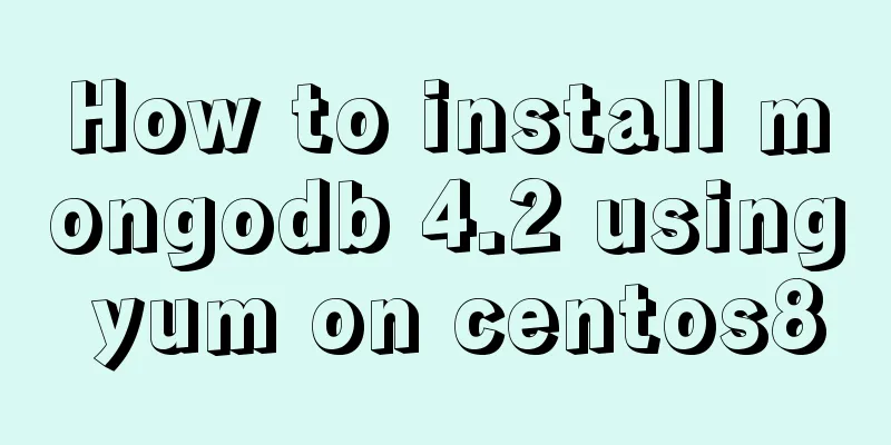 How to install mongodb 4.2 using yum on centos8