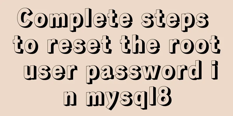 Complete steps to reset the root user password in mysql8