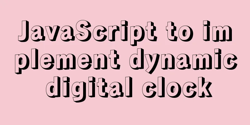 JavaScript to implement dynamic digital clock