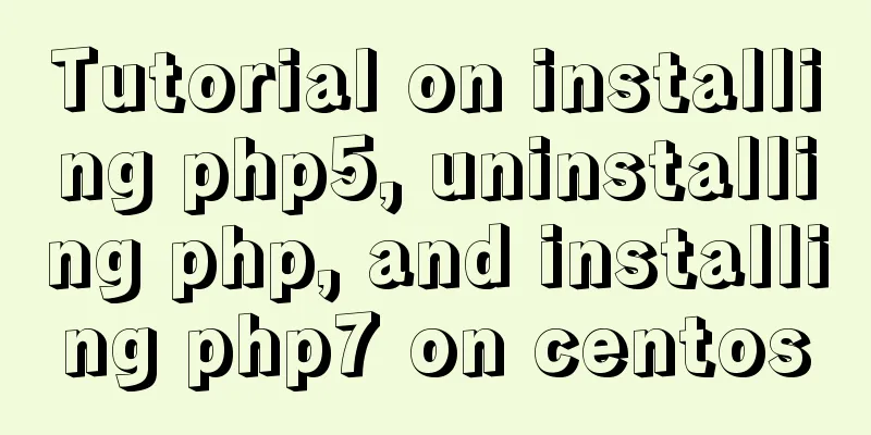 Tutorial on installing php5, uninstalling php, and installing php7 on centos