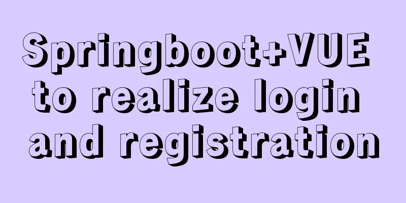 Springboot+VUE to realize login and registration