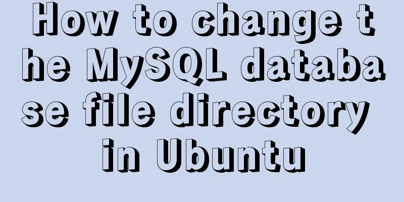 How to change the MySQL database file directory in Ubuntu