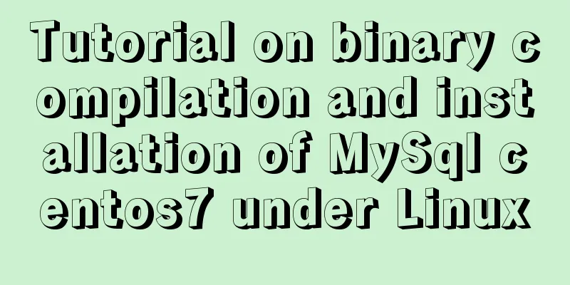 Tutorial on binary compilation and installation of MySql centos7 under Linux