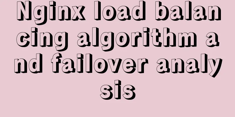 Nginx load balancing algorithm and failover analysis