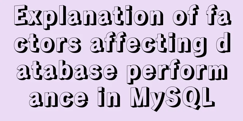 Explanation of factors affecting database performance in MySQL