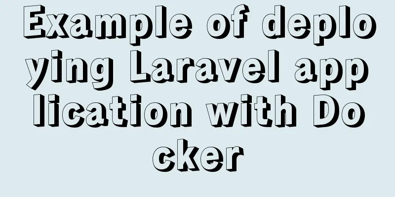 Example of deploying Laravel application with Docker