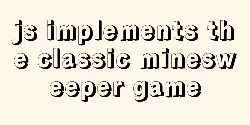 js implements the classic minesweeper game