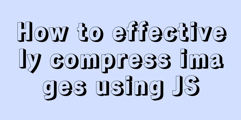 How to effectively compress images using JS