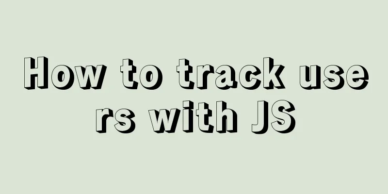 How to track users with JS