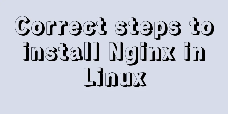 Correct steps to install Nginx in Linux