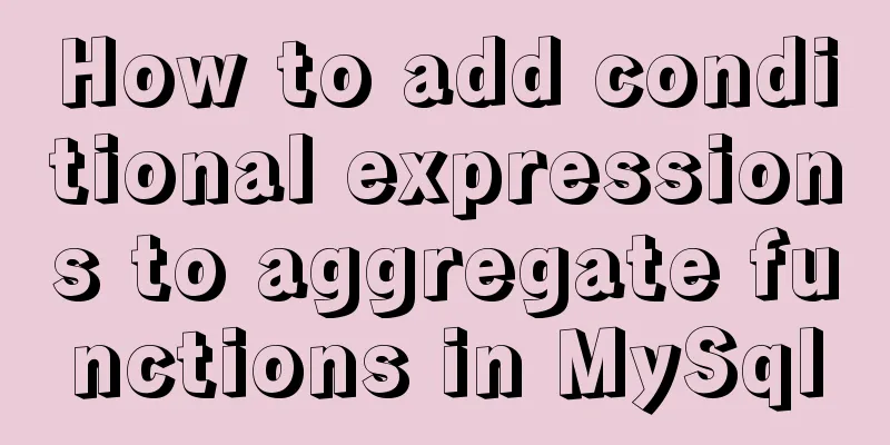 How to add conditional expressions to aggregate functions in MySql