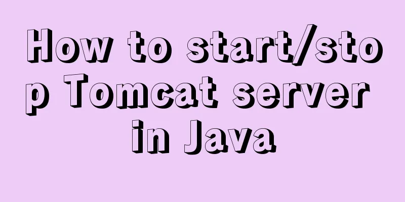 How to start/stop Tomcat server in Java
