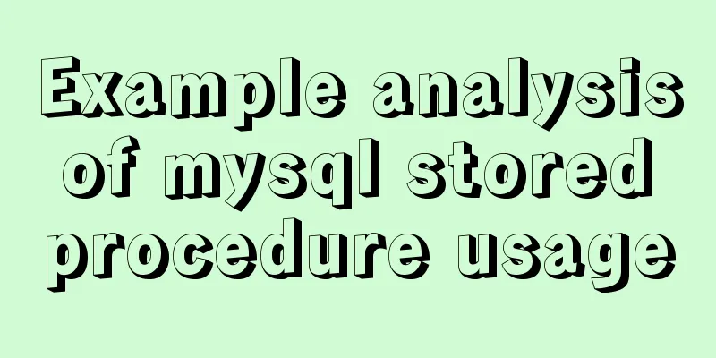 Example analysis of mysql stored procedure usage