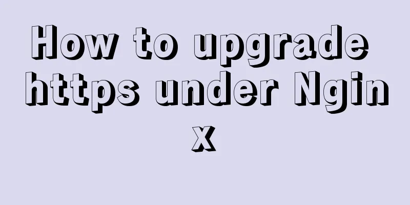 How to upgrade https under Nginx