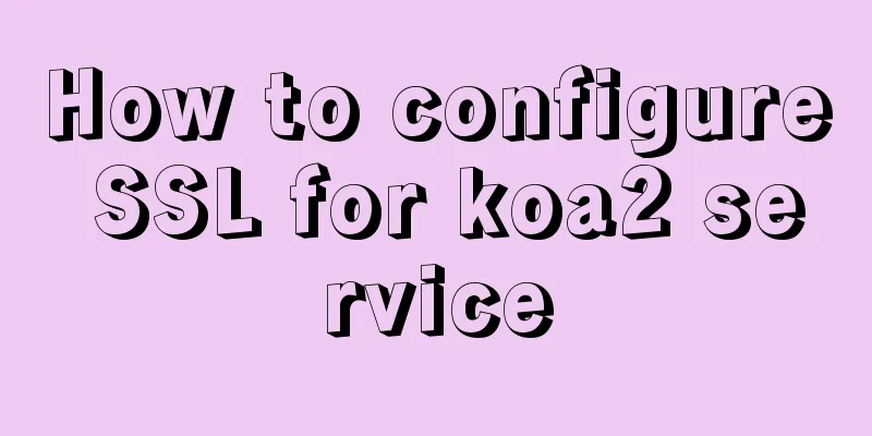 How to configure SSL for koa2 service