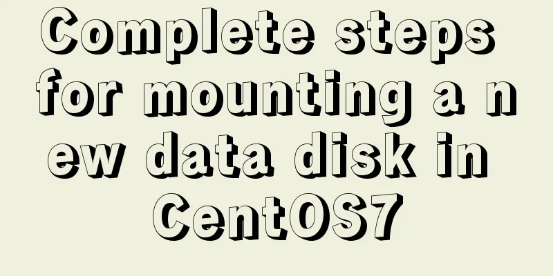 Complete steps for mounting a new data disk in CentOS7