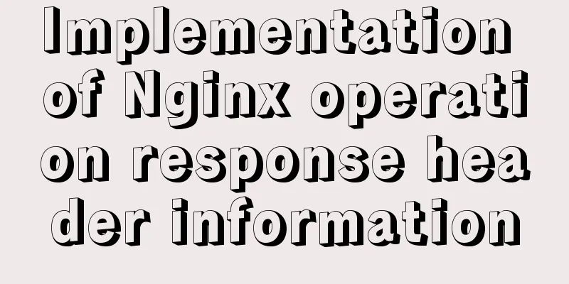 Implementation of Nginx operation response header information