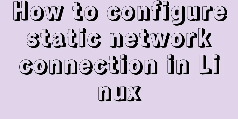 How to configure static network connection in Linux
