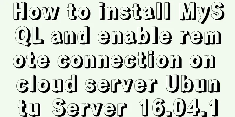 How to install MySQL and enable remote connection on cloud server Ubuntu_Server_16.04.1
