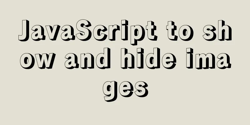 JavaScript to show and hide images
