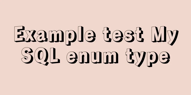 Example test MySQL enum type