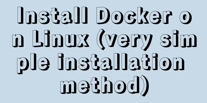 Install Docker on Linux (very simple installation method)