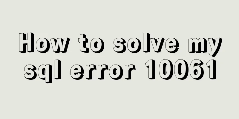 How to solve mysql error 10061