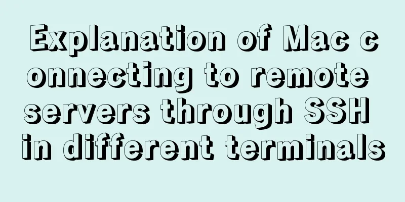 Explanation of Mac connecting to remote servers through SSH in different terminals