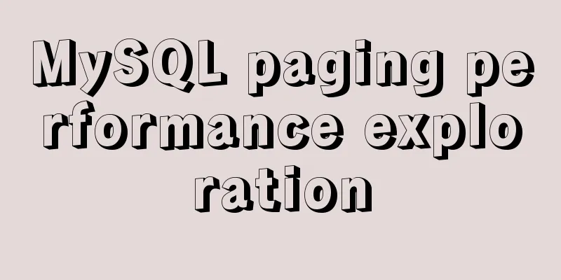 MySQL paging performance exploration