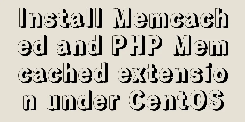 Install Memcached and PHP Memcached extension under CentOS
