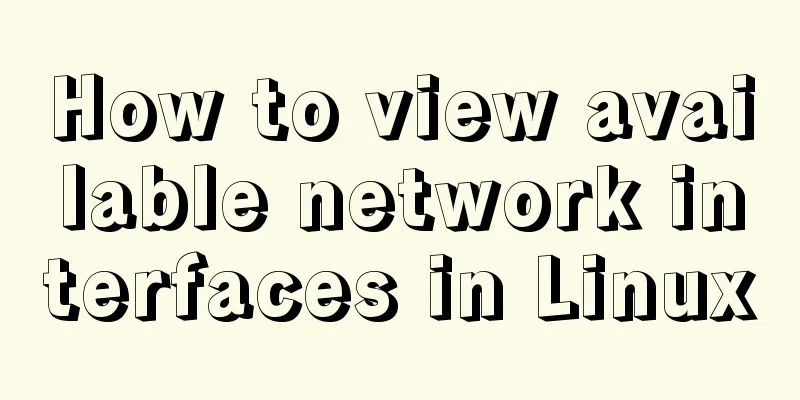 How to view available network interfaces in Linux