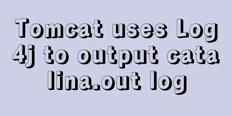 Tomcat uses Log4j to output catalina.out log
