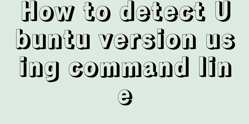 How to detect Ubuntu version using command line