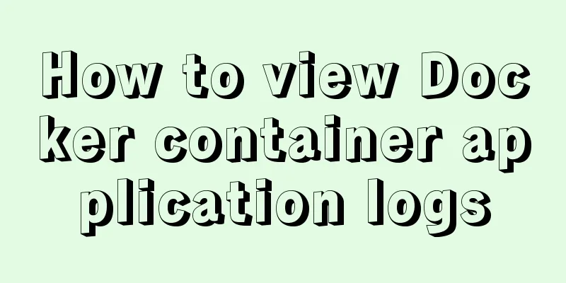 How to view Docker container application logs