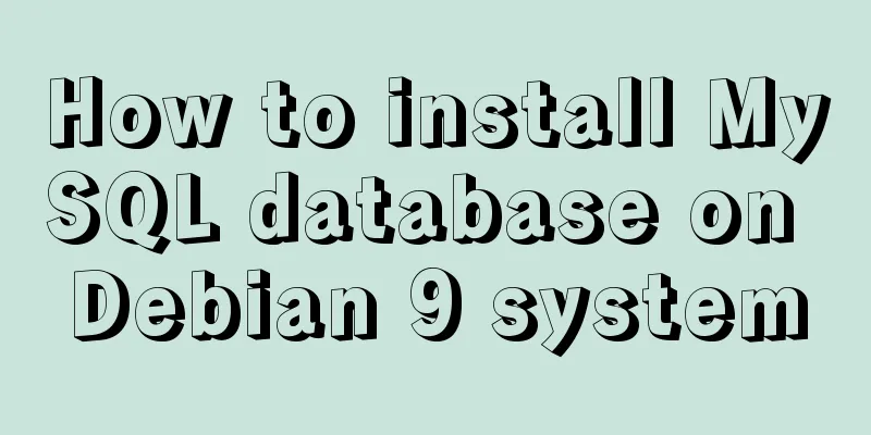 How to install MySQL database on Debian 9 system