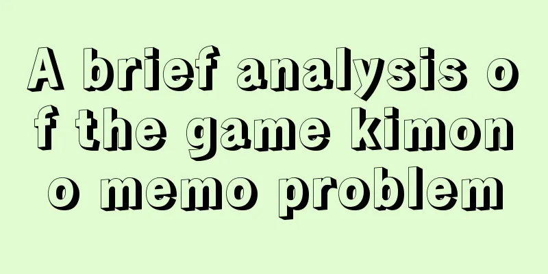 A brief analysis of the game kimono memo problem