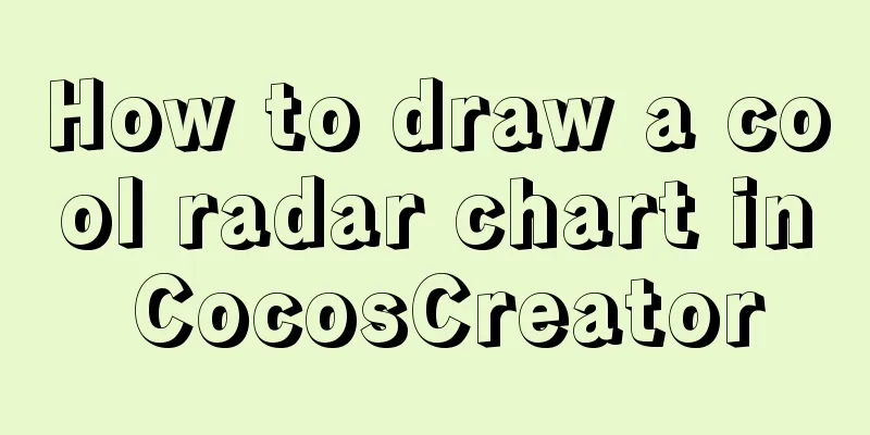 How to draw a cool radar chart in CocosCreator