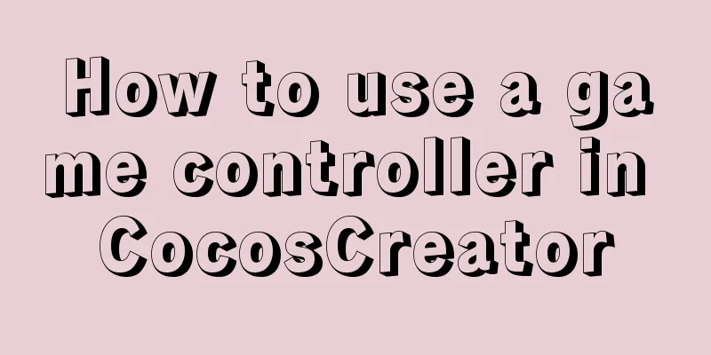 How to use a game controller in CocosCreator