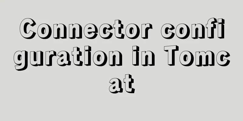 Connector configuration in Tomcat