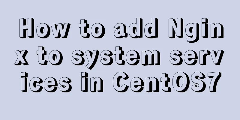 How to add Nginx to system services in CentOS7