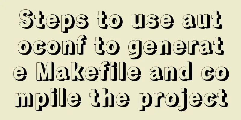 Steps to use autoconf to generate Makefile and compile the project