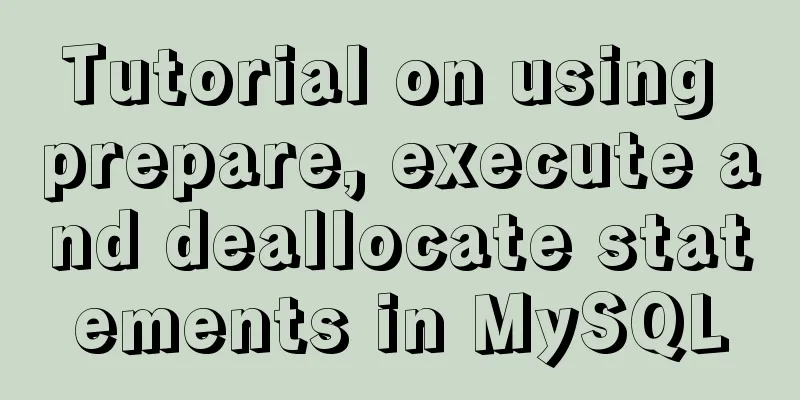 Tutorial on using prepare, execute and deallocate statements in MySQL