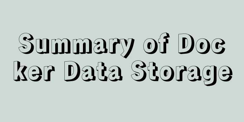 Summary of Docker Data Storage
