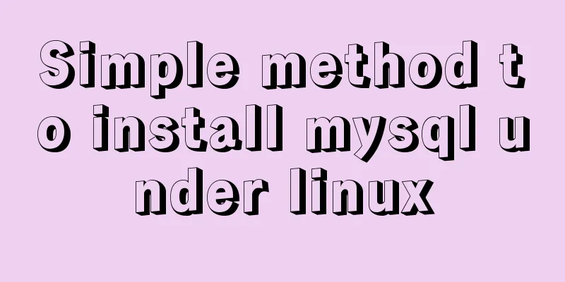 Simple method to install mysql under linux